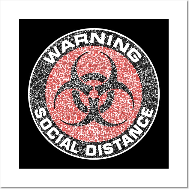 Warning Social Distance Red Circle Design Wall Art by pbdotman